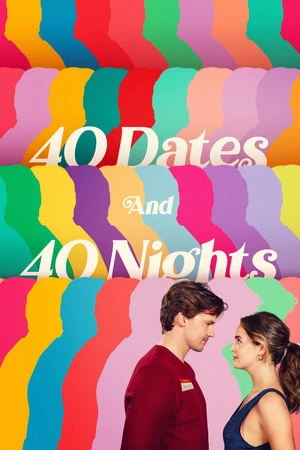 40 Dates and 40 Nights (2026) Hindi (MULTI AUDIO) – – HD Poster Download - filmyfly