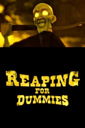 Reaping for Dummies