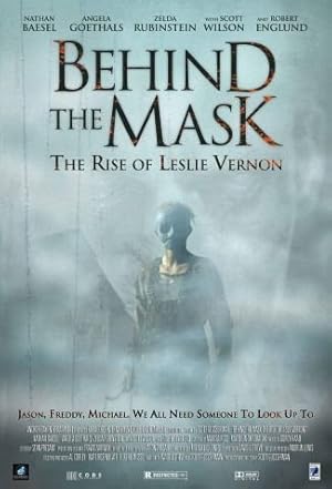 Behind the Mask The Rise of Leslie Vernon