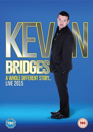 Kevin Bridges A Whole Different Story