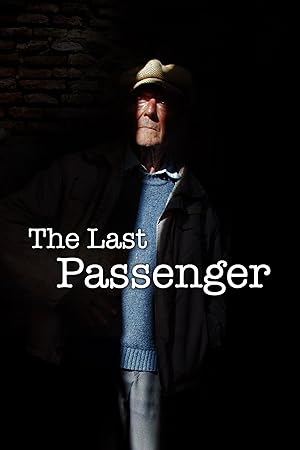 The Last Passenger A True Story