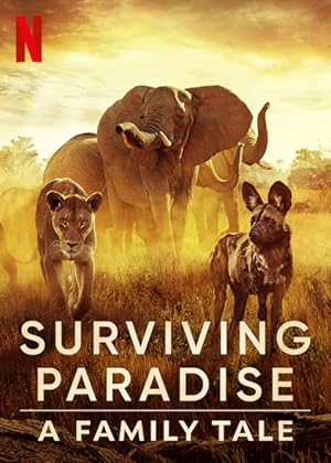 Surviving Paradise A Family Tale