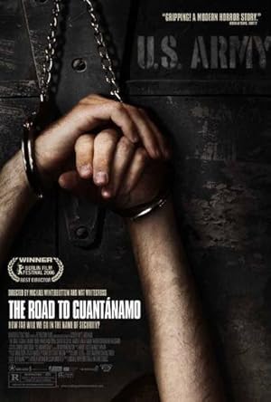 The Road To Guantanamo