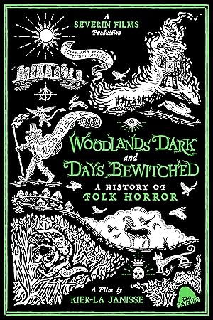 Woodlands Dark and Days Bewitched A History of Folk Horror