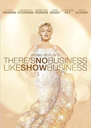There’s No Business Like Show Business