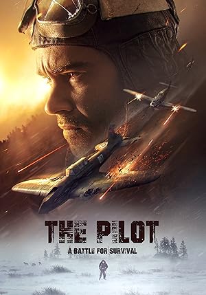 The Pilot A Battle For Survival