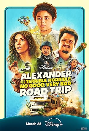 Alexander And The Terrible Horrible No Good Very Bad Road Trip