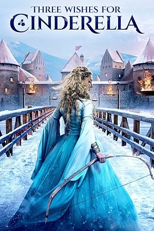 Three Wishes For Cinderella
