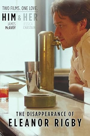 The Disappearance of Eleanor Rigby Him