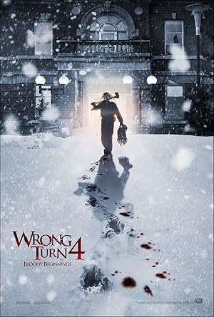 Wrong Turn 4 Bloody Beginnings