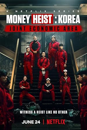 Money Heist Korea Joint Economic Area