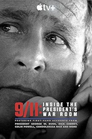 9/11 Inside the Presidents War Room