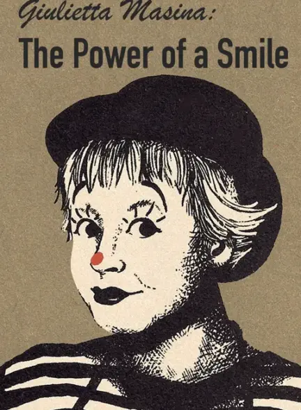 Giulietta Masina La forza di un sorriso