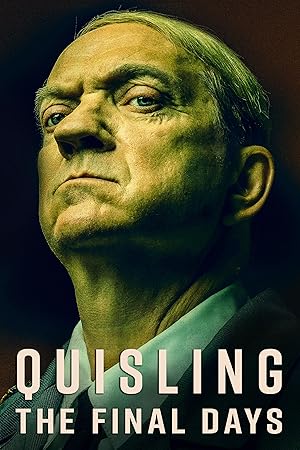 Quisling The Final Days