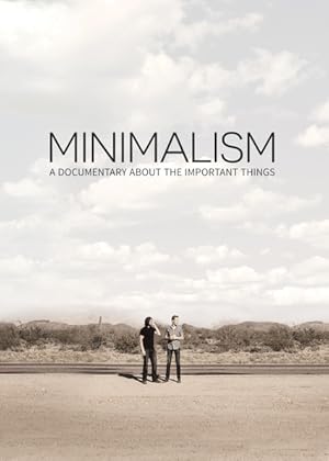Minimalism A Documentary About the Important Things