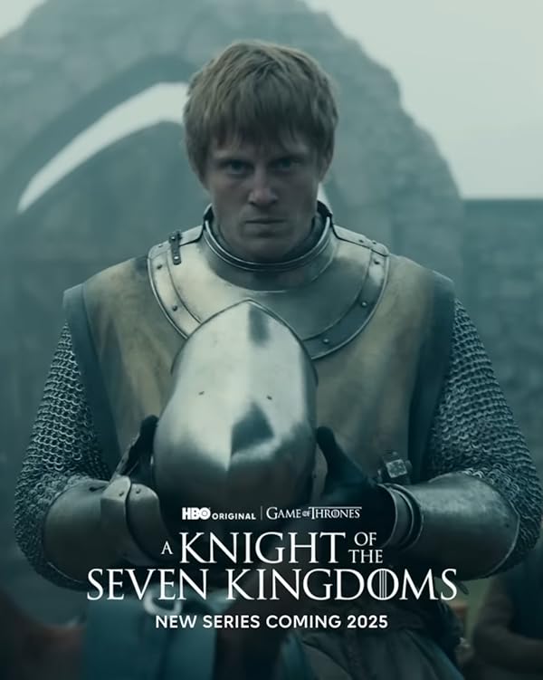 A Knight of the Seven Kingdoms: The Hedge Knight